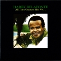  Harry Belafonte ‎– All Time Greatest Hits Vol. I 